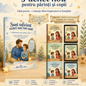 Pachet complet „Povești despre emoții și pași mici” — Volumele 1, 2 și 3+3pdf cadou+ghid parinti