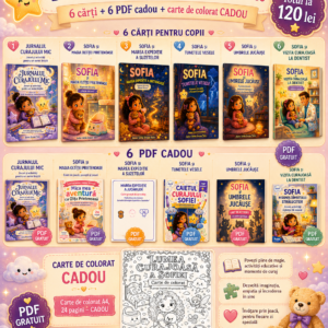 Pachet complet Sofia – 6 cărți ilustrate + 6 caiete PDF gratuite+pdf carte colorat